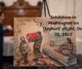 Exhibition in Washington on Uyghurs’ plight
